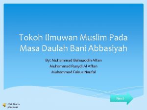 Tokoh Ilmuwan Muslim Pada Masa Daulah Bani Abbasiyah