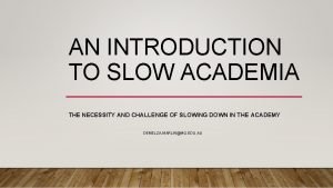Slow academia