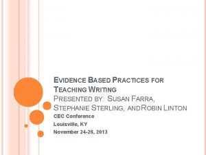 What is evidence based writing