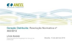 Gerao Distribuda Resoluo Normativa n 4822012 LVIA RAGGI