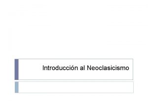Características del neoclasicismo