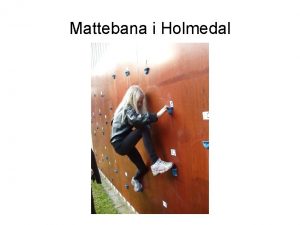 Mattebana i Holmedal Tankar bakom Idrott Laborativ Matematik