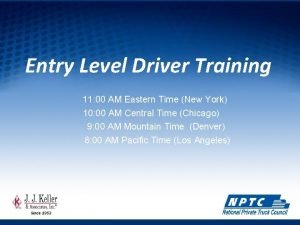 Entry Level Driver Training 11 00 AM Eastern