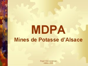 MDPA Mines de Potasse dAlsace Roger Weissenberger dition