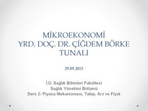 MKROEKONOM YRD DO DR DEM BRKE TUNALI 29