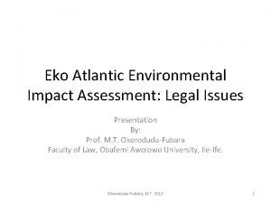 Eko Atlantic Environmental Impact Assessment Legal Issues Presentation