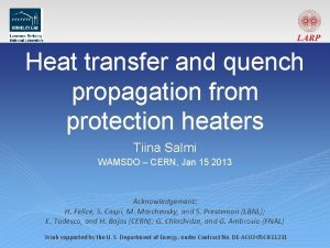 Heat transfer and quench propagation from protection heaters