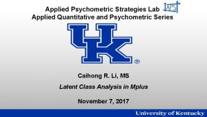 Applied Psychometric Strategies Lab Applied Quantitative and Psychometric