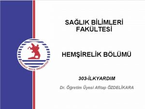 SALIK BLMLER FAKLTES HEMRELK BLM 303 LKYARDIM Dr