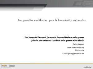 Las garantas mobiliarias para la financiacin automotriz Foro