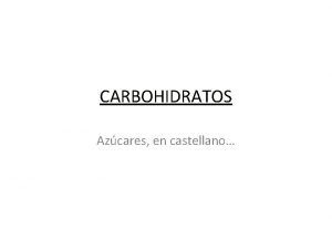 Carbohidratos biologia
