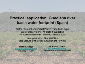Practical application Guadiana river basin water footprint Spain