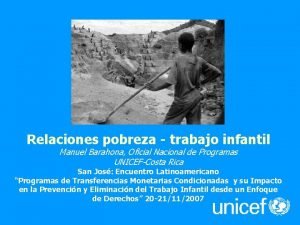 Relaciones pobreza trabajo infantil Manuel Barahona Oficial Nacional