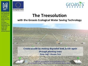 Groasis Tech has been designated as National Icon