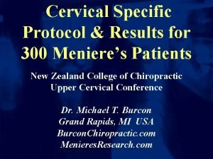 Cervical Specific Protocol Results for 300 Menieres Patients