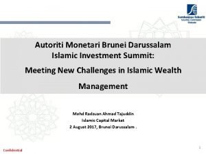 Autoriti Monetari Brunei Darussalam Islamic Investment Summit Meeting