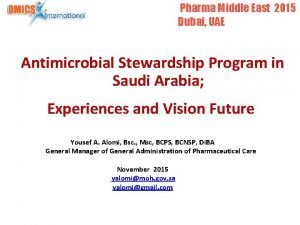 Pharma Middle East 2015 Dubai UAE Antimicrobial Stewardship