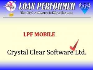 LPF MOBILE Crystal Clear Software Ltd Functionality LPF