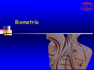 Biometra Biometra y frmulas 3 3 En los