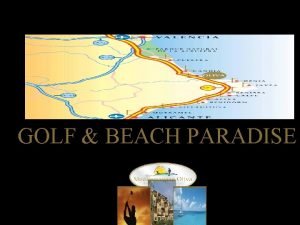 GOLF BEACH PARADISE NUESTRO CONJUNTO RESIDENCIAL Mediterranean Oliva