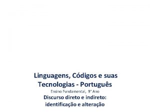 Linguagens Cdigos e suas Tecnologias Portugus Ensino Fundamental