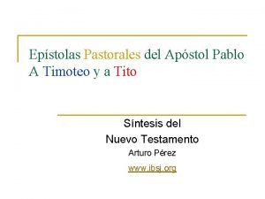 Epstolas Pastorales del Apstol Pablo A Timoteo y