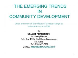 Trends in community development