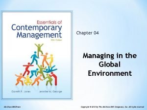 Chapter 04 Managing in the Global Environment Mc