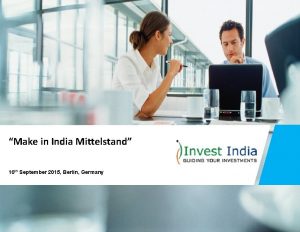 Make in India Mittelstand 10 th September 2015