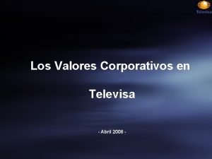 Cultura organizacional de televisa