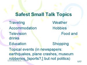 Safest Small Talk Topics Traveling Weather Accommodation Hobbies