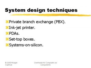 Pbx system design