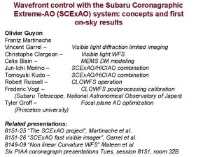 Wavefront control with the Subaru Coronagraphic ExtremeAO SCEx