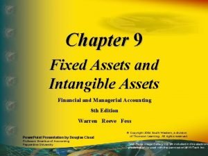 Chapter 9 Fixed Assets and Intangible Assets Financial