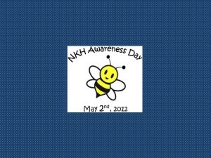 2 mai 2012 Journe mondiale de sensibilisation LHYPERGLYCINEMIE