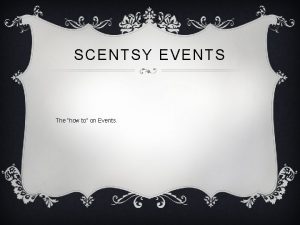 Scentsy events