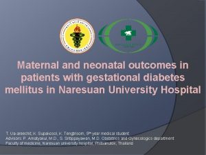 Maternal and neonatal outcomes in patients with gestational