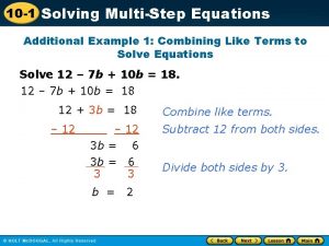 10 1 Solving MultiStep Equations Additional Example 1