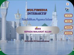 Meningkatkan keimanan kepada malaikat Allah SWT 1 Menjelaskan