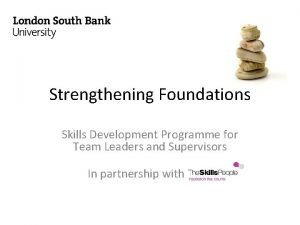 Strengthening Foundations Skills Development Programme for Team Leaders