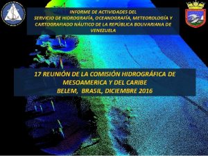 INFORME DE ACTIVIDADES DEL SERVICIO DE HIDROGRAFA OCEANOGRAFA