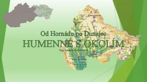 Od Horndu po Dunajec HUMENN S OKOLM Mgr