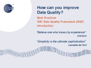 Data quality management best practices