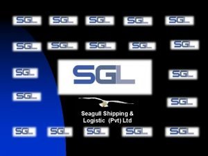 Seagull shipping & logistic (pvt) ltd