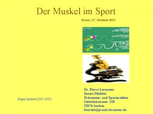 Der Muskel im Sport Essen 27 Oktober 2012