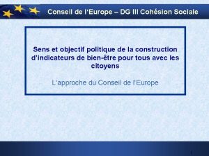Conseil de lEurope DG III Cohsion Sociale Sens