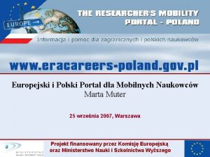 Europejski i Polski Portal dla Mobilnych Naukowcw Marta