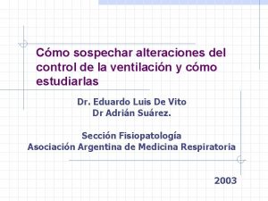 Cmo sospechar alteraciones del control de la ventilacin