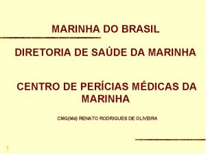 MARINHA DO BRASIL DIRETORIA DE SADE DA MARINHA