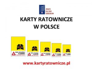 KARTY RATOWNICZE W POLSCE www kartyratownicze pl Zestandaryzowany